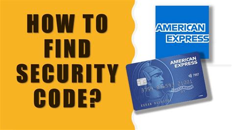 How to Find the Security Code on Your American .
